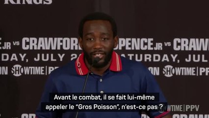 Poids mi-moyens - Crawford : "Que faites-vous quand le poisson sort de l'eau ? Vous l'étouffez !"