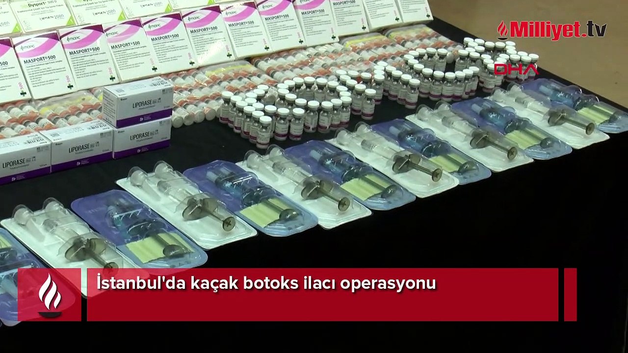 İstanbul'da kaçak botoks ilacı operasyonu:  2 gözaltı