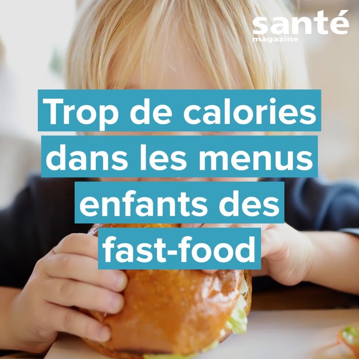Fastfood, menus enfants et calories
