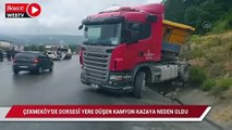 İstanbul'da dorsesi yola düşen kamyon, kazaya neden oldu