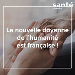 La doyenne de l'humanité est française !