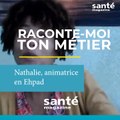 Raconte-moi ton métier : animatrice en Ehpad