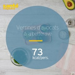 Verrines d'avocats à la betterave
