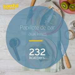 Papillote de bar aux kiwis