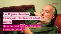 François Berléand cash sur ce célèbre acteur : 