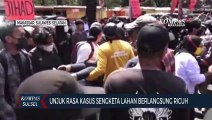 Unjuk Rasa Kasus Sengketa Lahan Berlangsung Ricuh