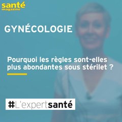 Pourquoi les règles sont-elles plus abondantes sous stérilet ?