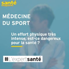 L'effort physique très intense est-il dangereux pour la santé ?