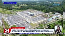 Luzon, Visayas at Mindanao, puwede nang maghiraman ng kuryente sa 'Mindanao-Visayas Interconnection Project' | 24 Oras