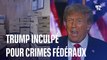 Inculpé pour crimes fédéraux, Donald Trump plaide non coupable et se défend