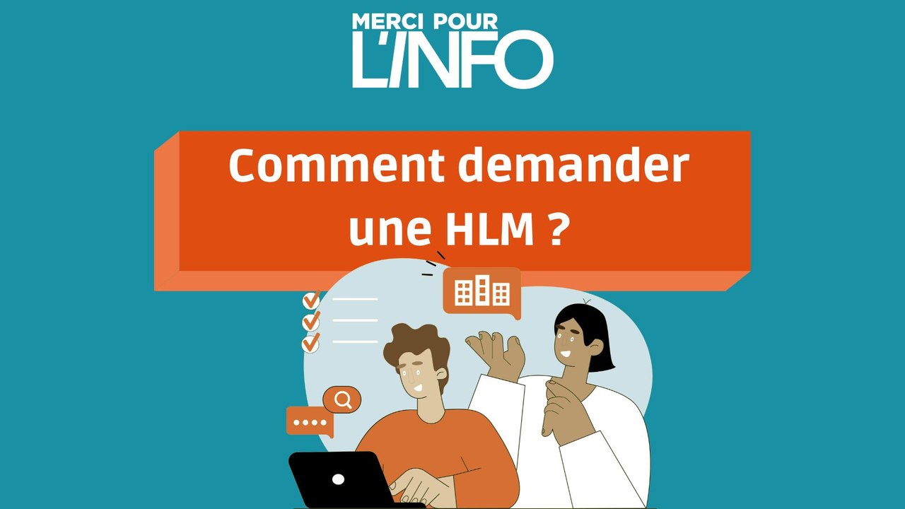 Comment demander une HLM ?