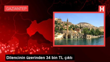 Dilencinin üzerinden 34 bin TL çıktı
