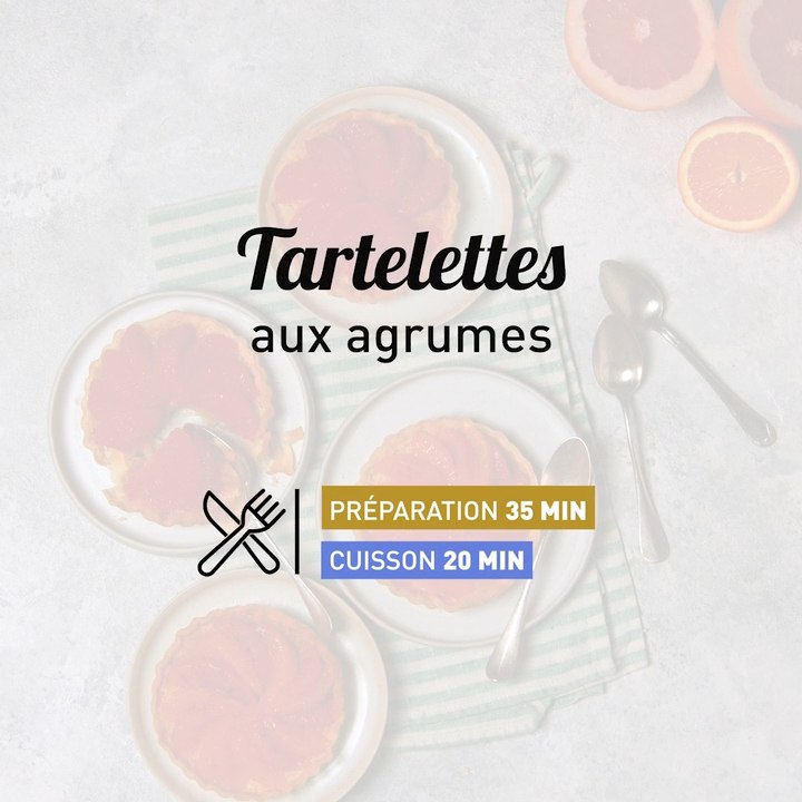 Recette Tartelettes aux agrumes