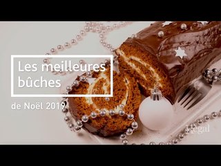 Les meilleures bûches de Noël 2019 - Notre sélection
