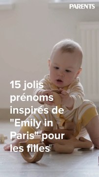 15 jolis prénoms inspirés de Emily in Paris pour les petites filles