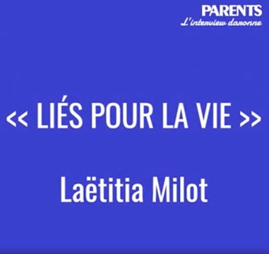INTERVIEW | Laëtitia Milot | Liés pour la vie