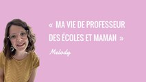 « Je suis professeur des écoles et maman » | Interview Sans Filtre Melogommette