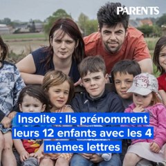 Insolite : Ils prénomment leurs 12 enfants avec les 4 mêmes lettres