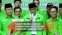 Sandi Uno Ngaku Sudah Konsul dan Lapor ke Jokowi Sebelum Gabung PPP