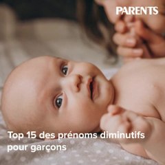 Top 15 des prénoms diminutifs pour garçons