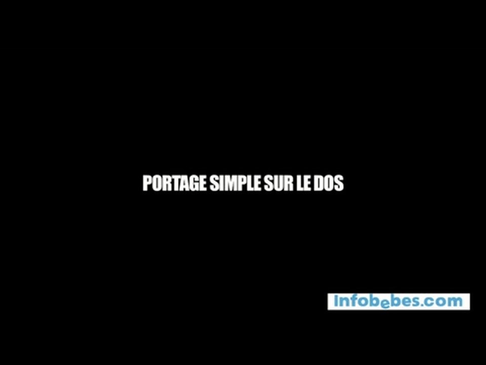 Le portage simple sur le dos