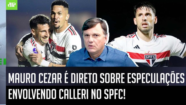 Cara, DE JEITO NENHUM o São Paulo TEM QUE... Mauro Cezar É DIRETO sobre ESPECULAÇÕES sobre Calleri