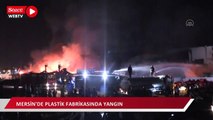 Mersin'de plastik kasa fabrikasında büyük yangın
