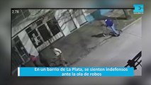 En un barrio de La Plata, se sienten indefensos ante la ola de robos