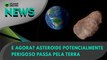 Ao Vivo | E agora? Asteroide potencialmente perigoso passa pela Terra | 14/06/2023 | #OlharDigital (49)