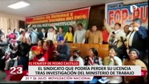 Fenatep: Ministerio de Trabajo anula inscripción de sindicato de Pedro Castillo