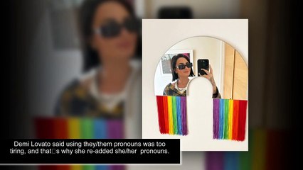 Demi Lovato 'got tired' of using they/them pronouns due to 'constantly having to educate people'