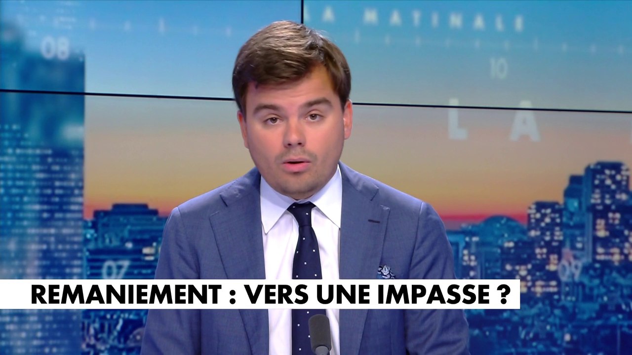 L'édito de Gauthier Le Bret : «Remaniement : vers une impasse»