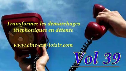 Démarchages téléphoniques juste pour rire Les délires de Jean-Claude by (Madame NaRdine) Vol 39