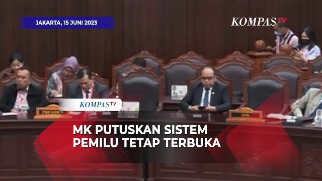 Hasil Sidang Putusan: MK Tolak Gugatan Sistem Pemilu, Tetap Proporsional Terbuka