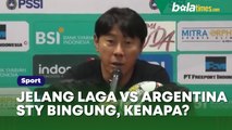 Ditanya tentang Target jelang Laga Timnas Indonesia vs Argentina, Shin Tae-yong Akui Bingung