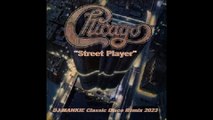 Street Player  by CHICAGO  (Classic Disco Remix 2023)
