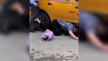 Beyoğlu'nda yabancı uyruklu kadın kendini yere atarak taksiciye tepki gösterdi