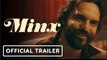 Minx Season 2 | Official Trailer - Jake Johnson, Ophelia Lovibond