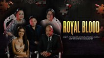 Royal Blood: Ang iba pang mga karakter (Online Exclusives)