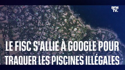 Bercy s’appuie sur Google pour traquer les piscines non déclarées