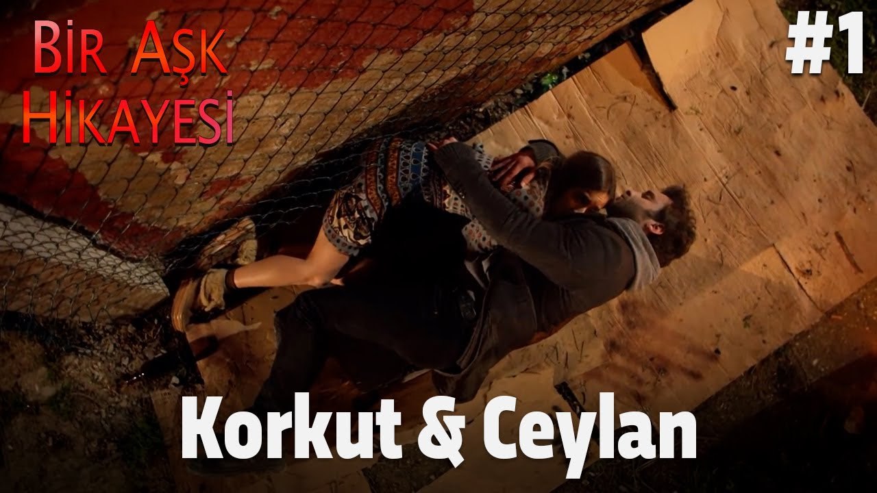 Korkut & Ceylan #1