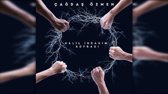 Çağdaş Özmen - Halil İbrahim Sofrası