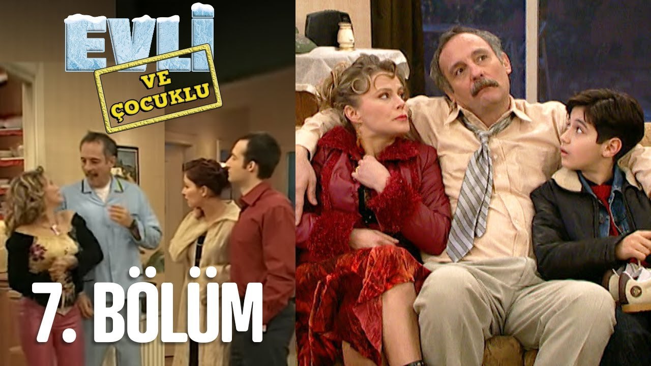 Evli ve Çocuklu 7. Bölüm