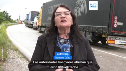 Kósovo acusa a Serbia de "secuestrar" a sus policías y cierra su frontera a los camiones de carga