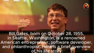 Quotes and Life Story of Bill Gates: Inspiring Lessons from the Microsoft Co-founder
