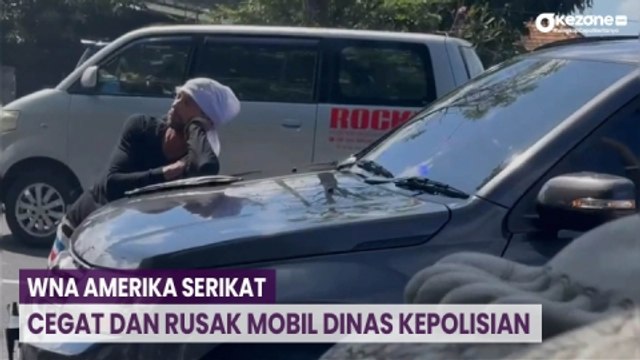 WNA Amerika Serikat Cegat dan Rusak Mobil Dinas Kepolisian