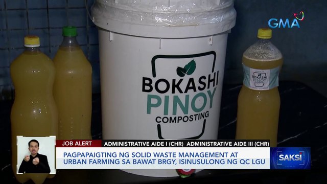 Pagpapaigting ng solid waste management at urban farming sa bawat barangay, isinusulong ng QC LGU | Saksi