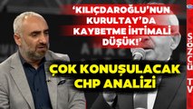 İsmail Saymaz'dan Çok Konuşulacak CHP Analizi! 'Bunu Yapmazlarsa Yerel Seçimlerde Başarı Zor'