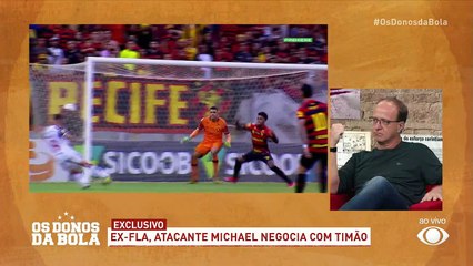 Neto: Michael mudaria o patamar do ataque do Corinthians