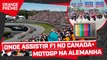 F1 NO CANADÁ, MOTOGP NA ALEMANHAS E INDY EM ELKHART LAKE: ONDE ASSISTIR AO VIVO?